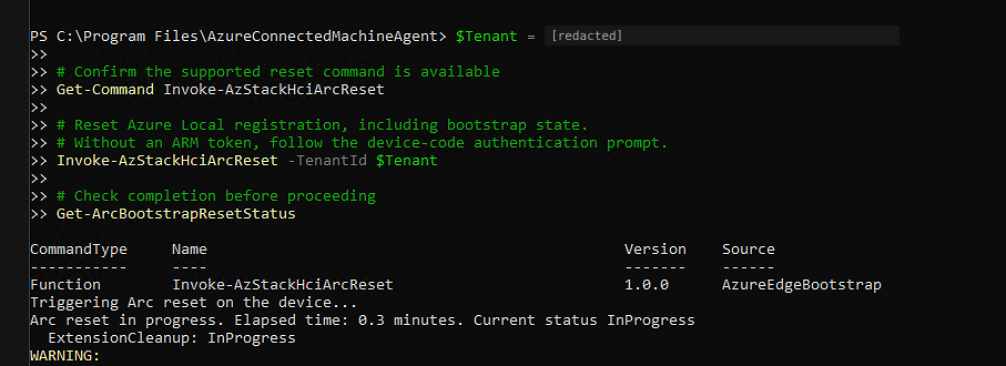 The Azure Local reset command is available and starts extension cleanup with status InProgress